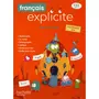  FRANCAIS EXPLICITE CE2. MANUEL DE L'ELEVE, EDITION 2020, Castioni Lucien