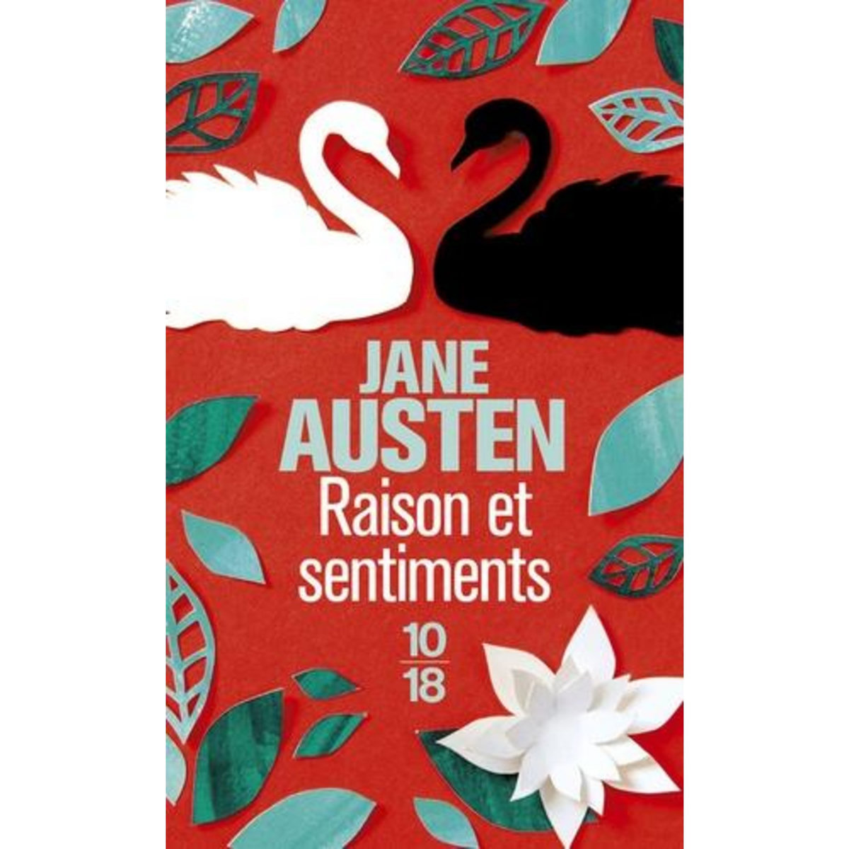 RAISON ET SENTIMENTS, Austen Jane