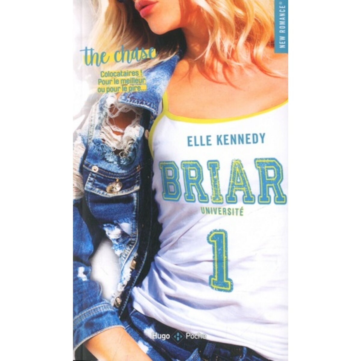  BRIAR UNIVERSITE TOME 1 : THE CHASE, Kennedy Elle