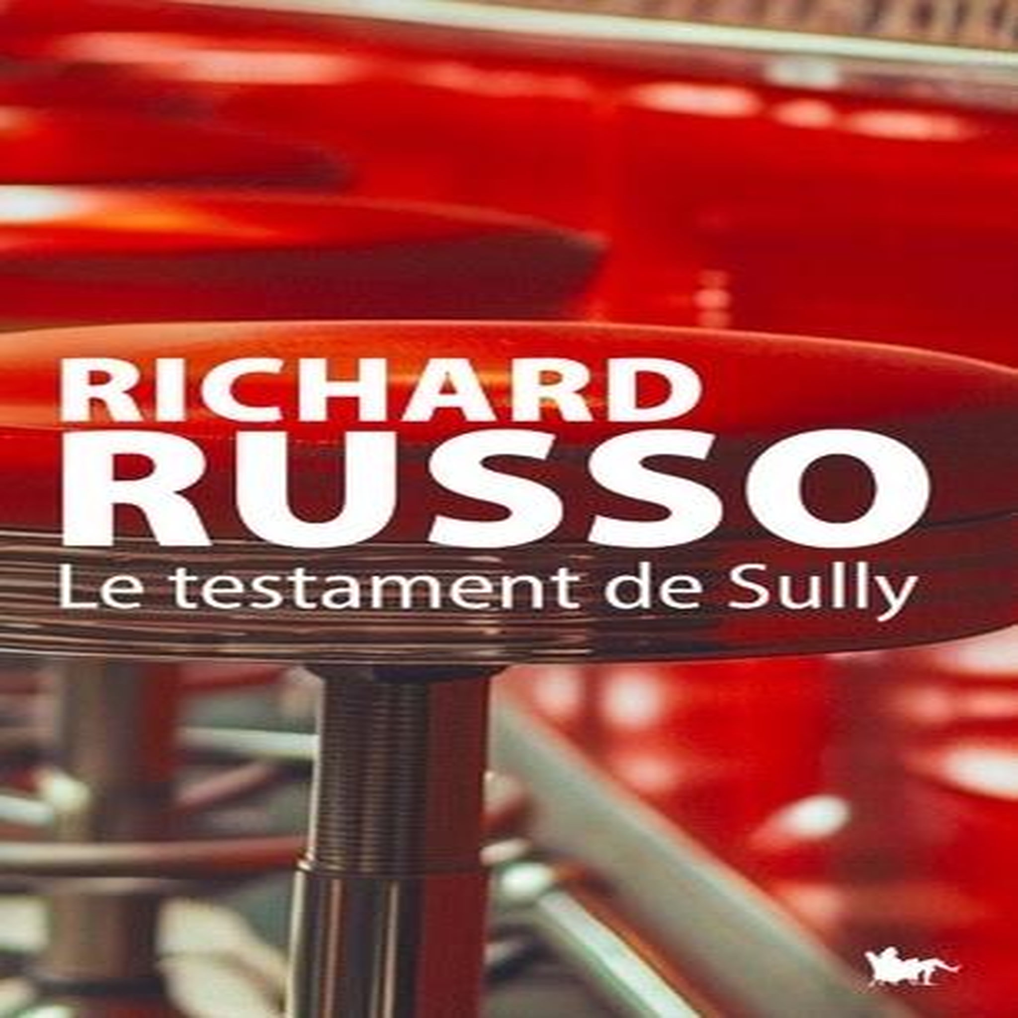 LE TESTAMENT DE SULLY, Russo Richard