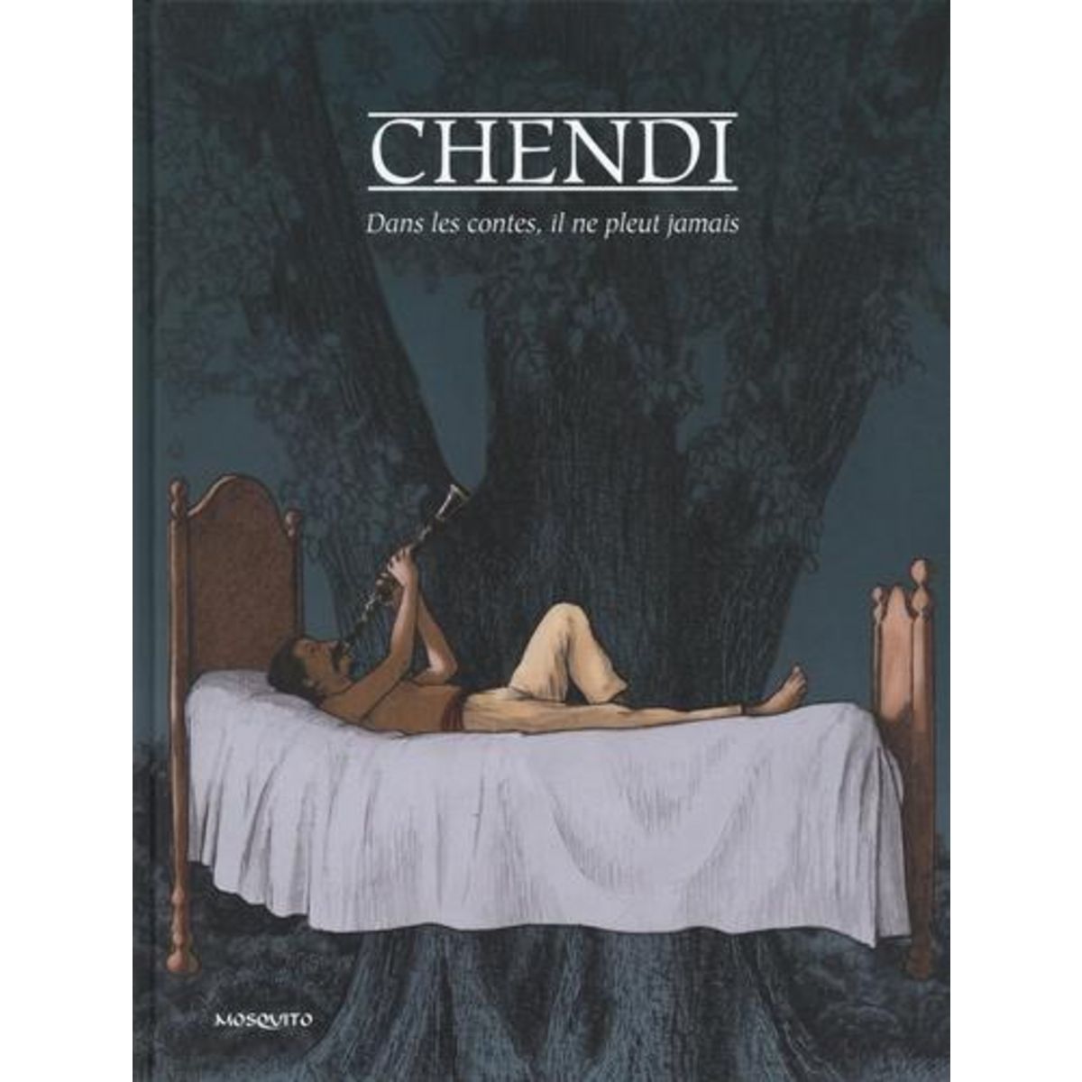 DANS LES CONTES IL NE PLEUT JAMAIS, Chendi Walter