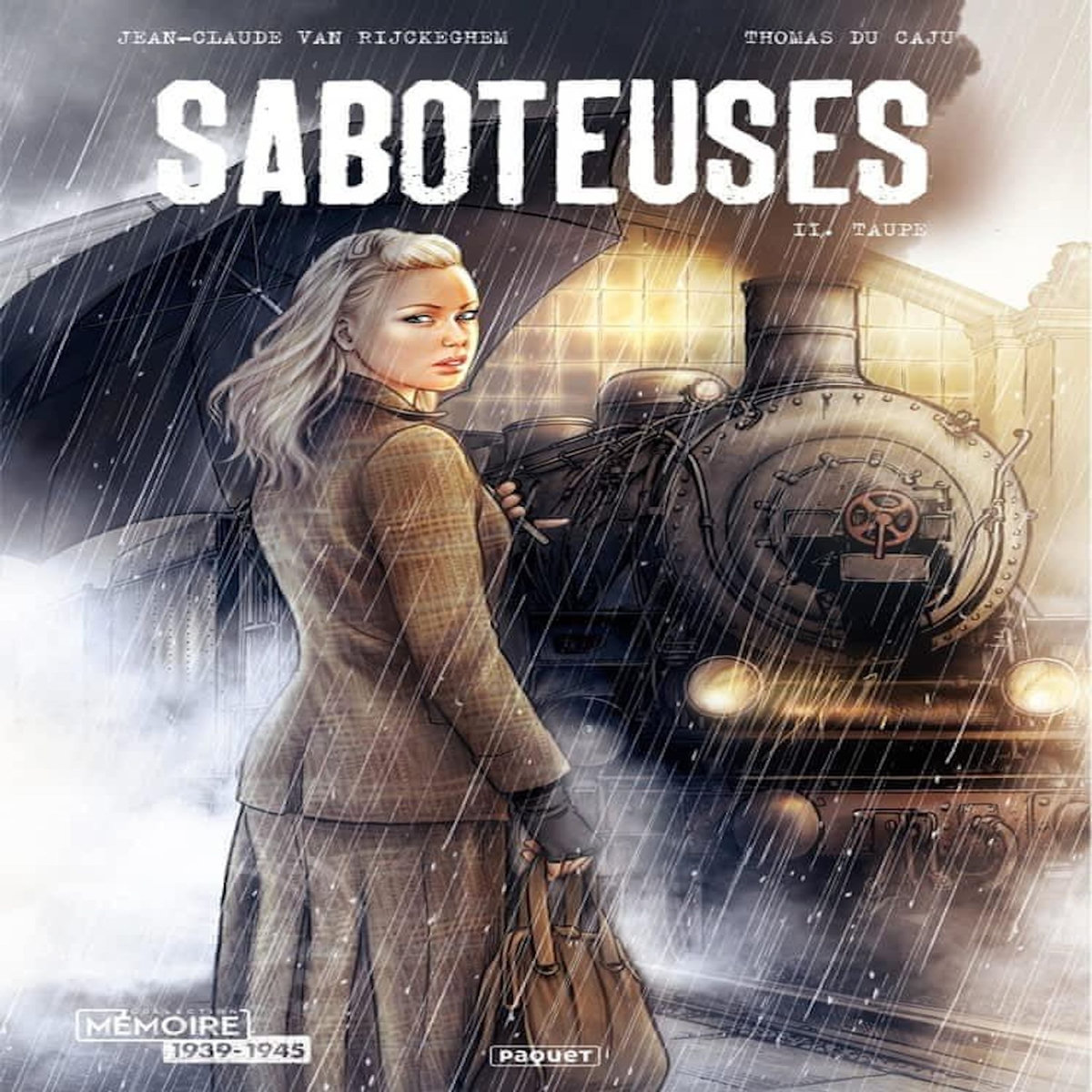 SABOTEUSES TOME 2 : TAUPE, Van Rijckeghem Jean-Claude