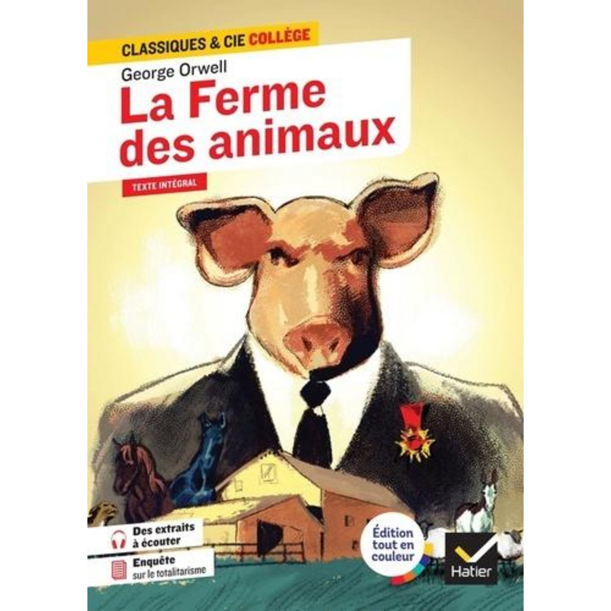 LA FERME DES ANIMAUX (1945), Orwell George