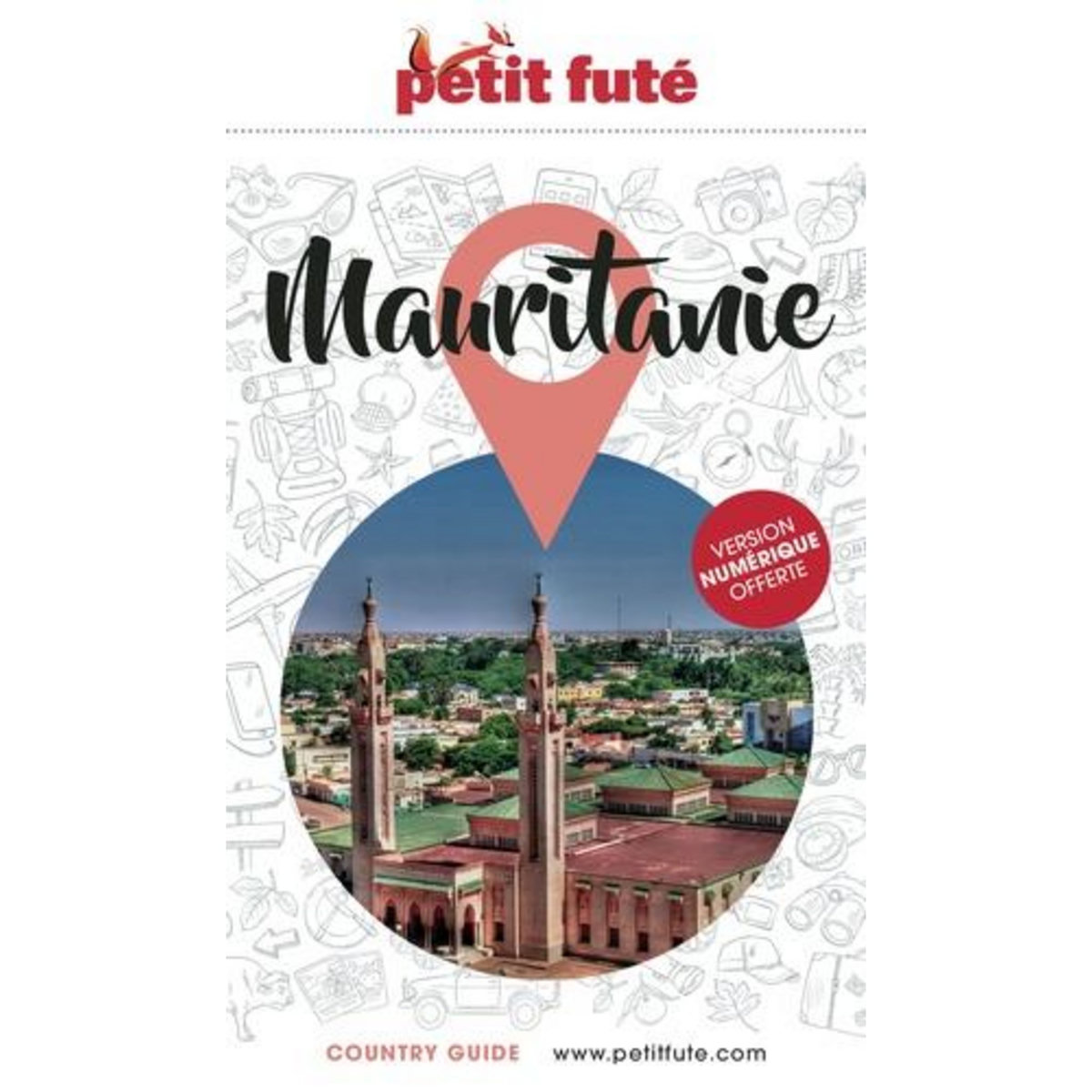 PETIT FUTE MAURITANIE. EDITION 2025, Petit Futé