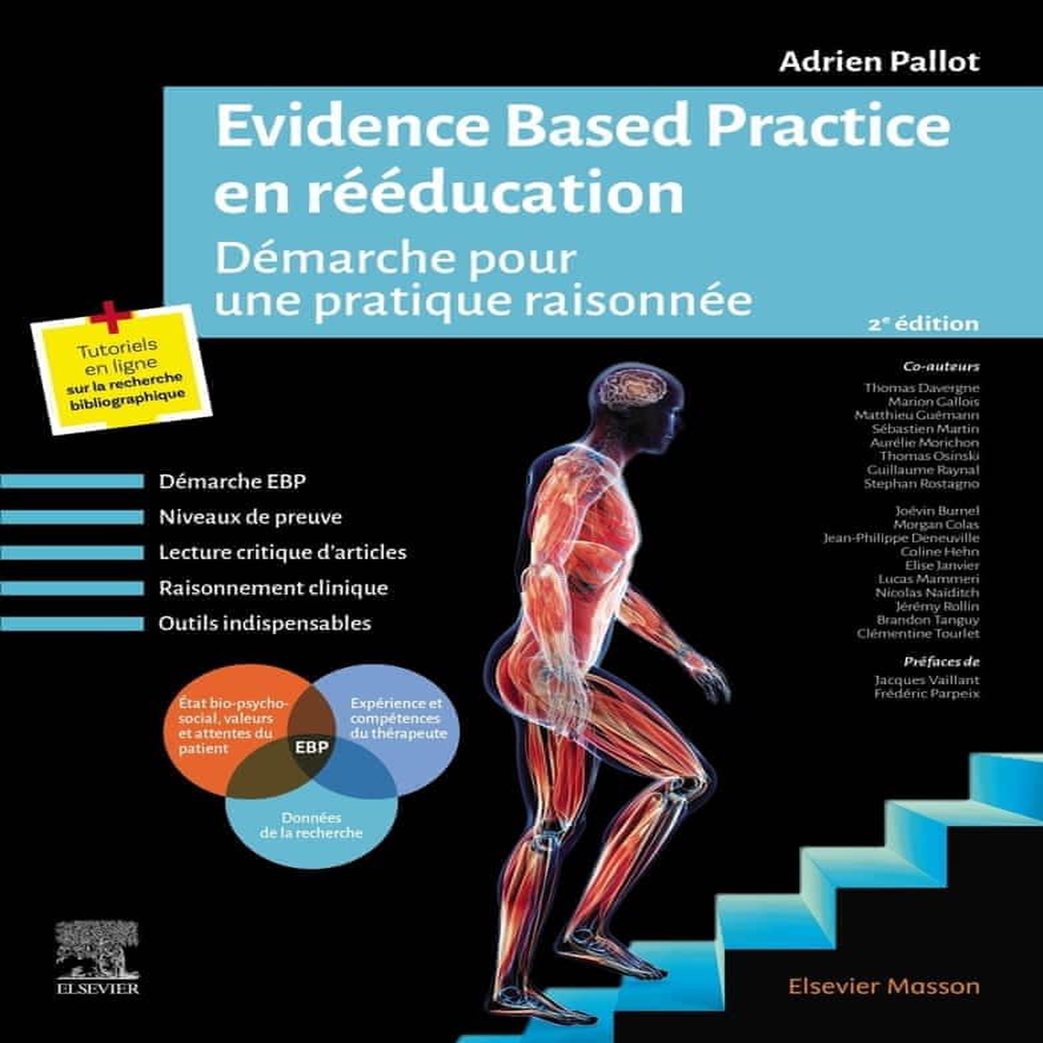EVIDENCE BASED PRACTICE EN REEDUCATION. DEMARCHE POUR UNE PRATIQUE RAISONNEE, 2E EDITION, Pallot Adrien