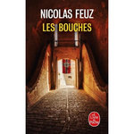 LES BOUCHES, Feuz Nicolas