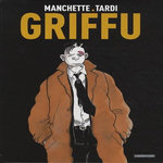 GRIFFU, Tardi Jacques