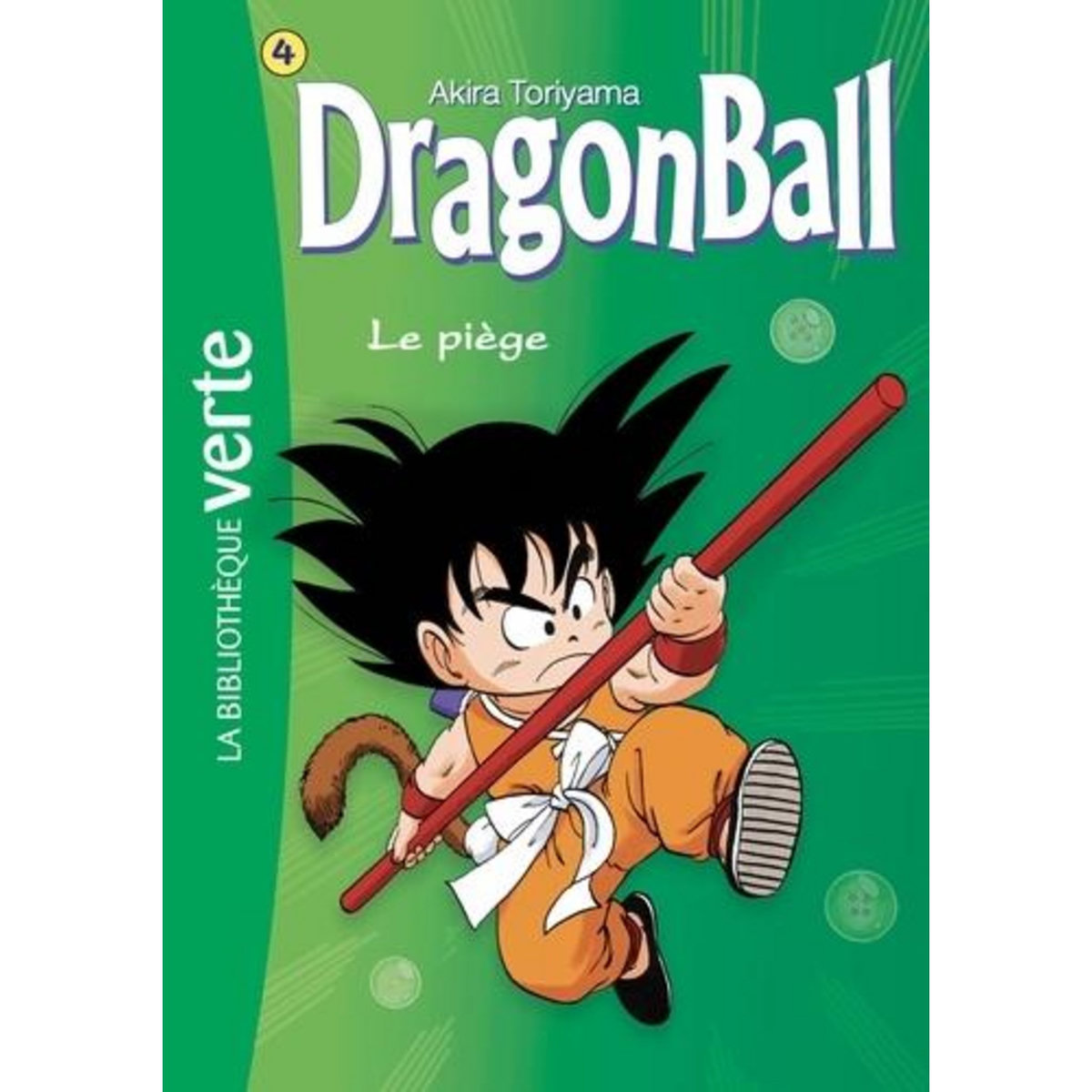 DRAGON BALL TOME 4 : LE PIEGE, Toriyama Akira