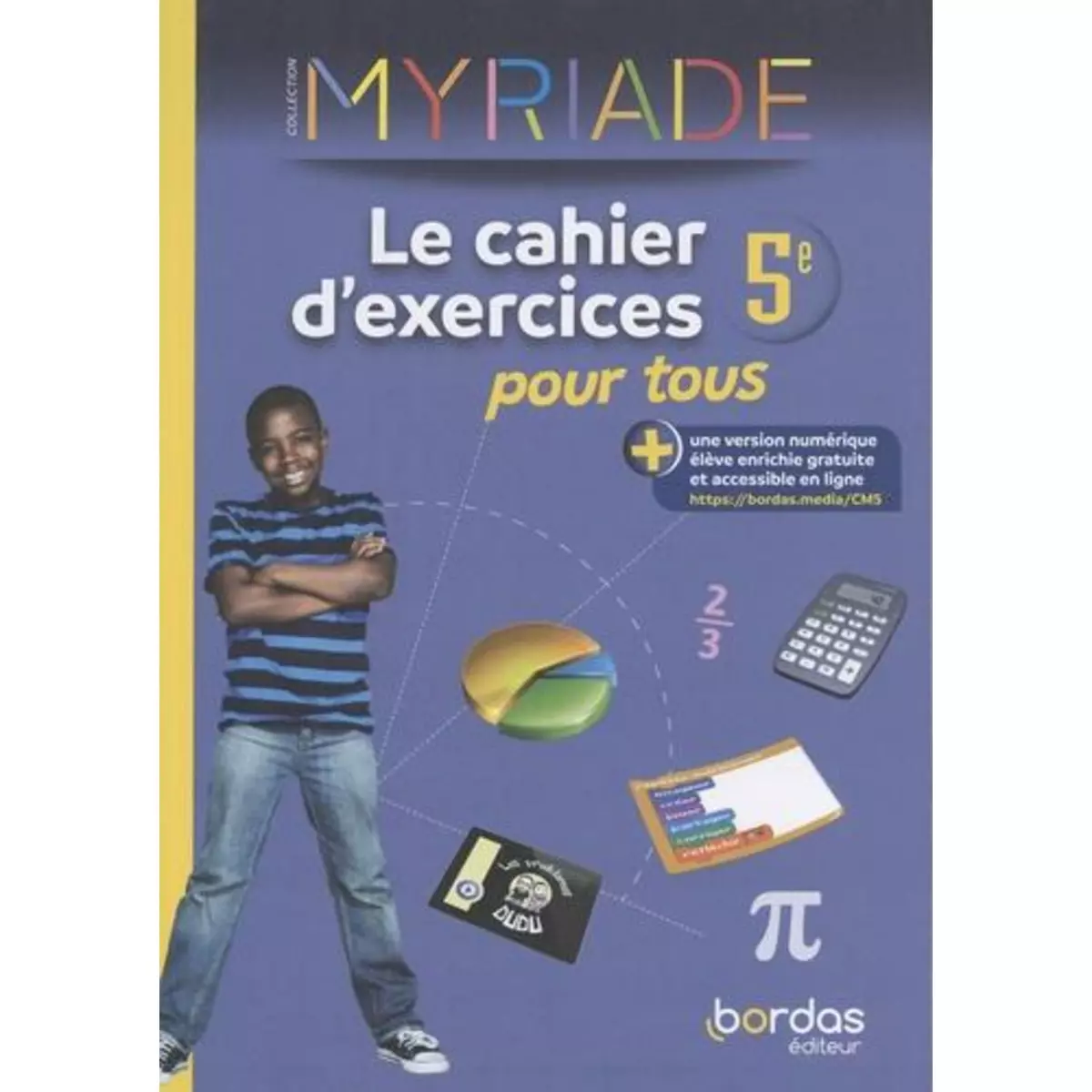  MYRIADE 5E. LE CAHIER D'EXERCICES POUR TOUS, EDITION 2023, Boullis Marc