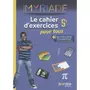  MYRIADE 5E. LE CAHIER D'EXERCICES POUR TOUS, EDITION 2023, Boullis Marc