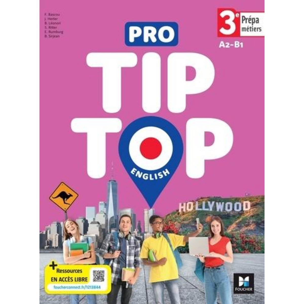 PRO TIP TOP ENGLISH 3E PREPA METIERS A2-B1. EDITION 2023, Bascou Fanny