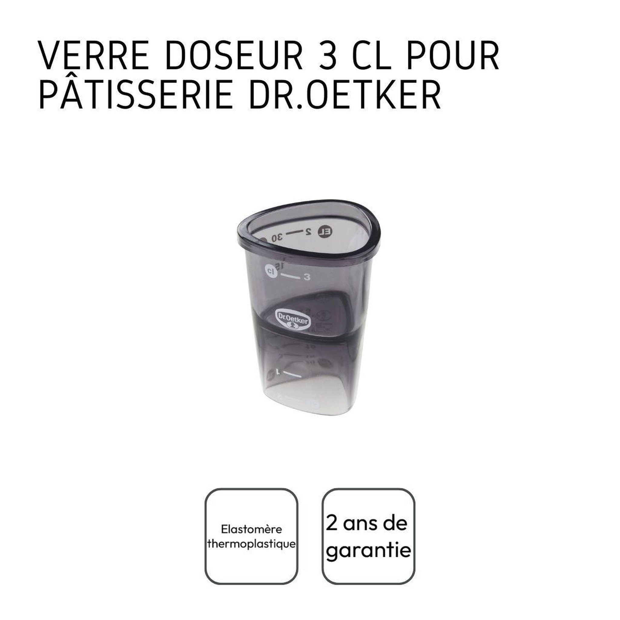 Voir la diapositive 4 : DR.OETKER Verre doseur gradué en plastique 4 cl dr.oetker