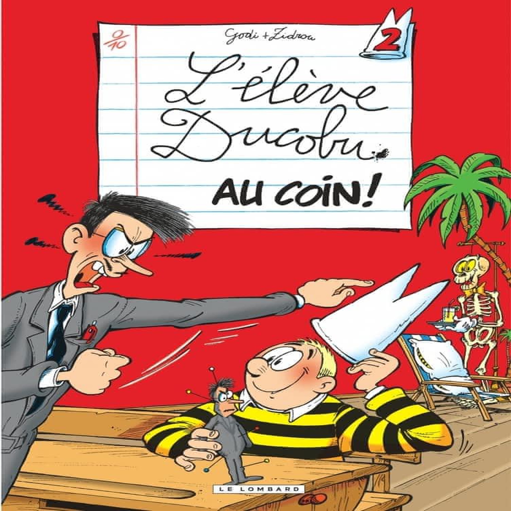 L'ELEVE DUCOBU TOME 2 : AU COIN !, Zidrou