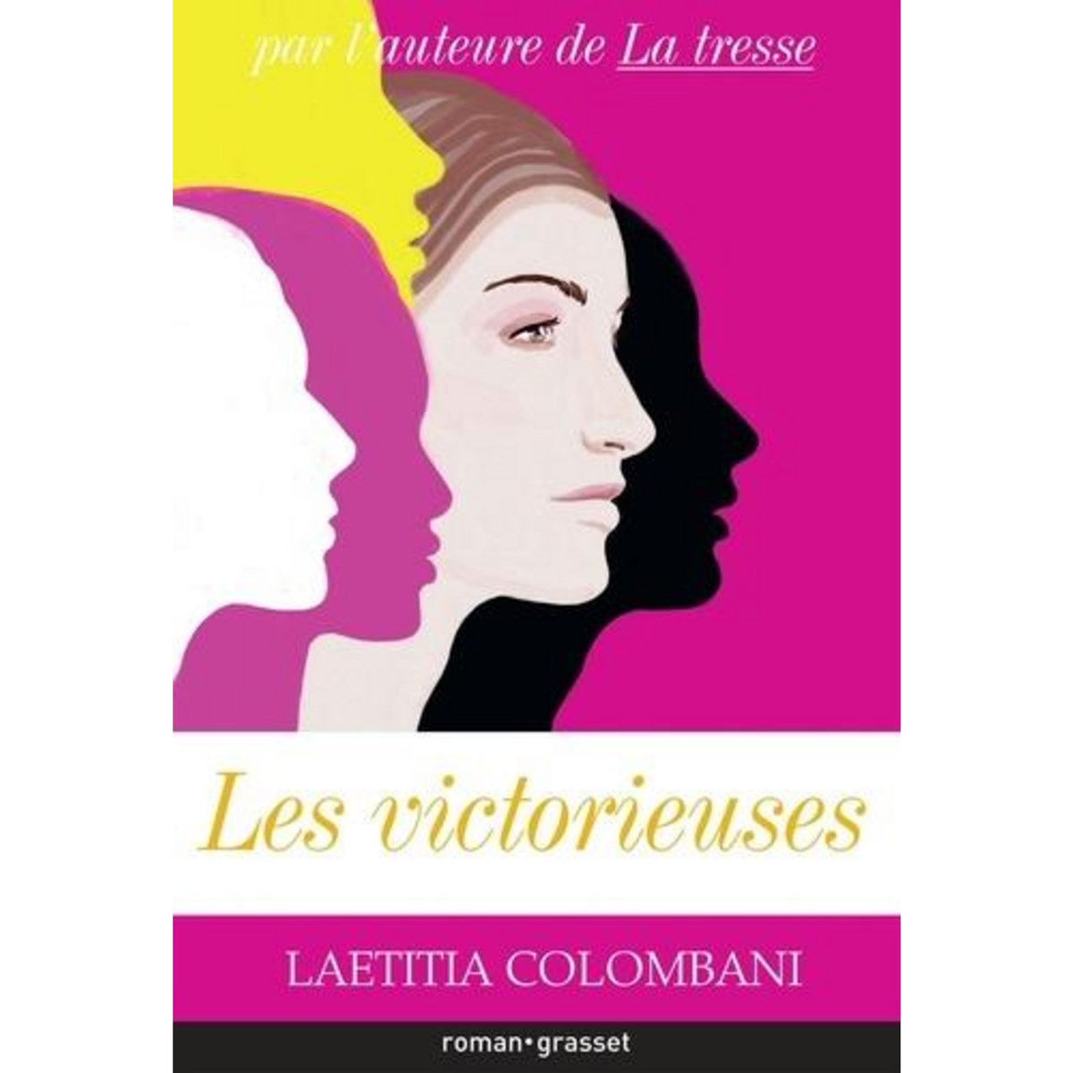 LES VICTORIEUSES, Colombani Laetitia
