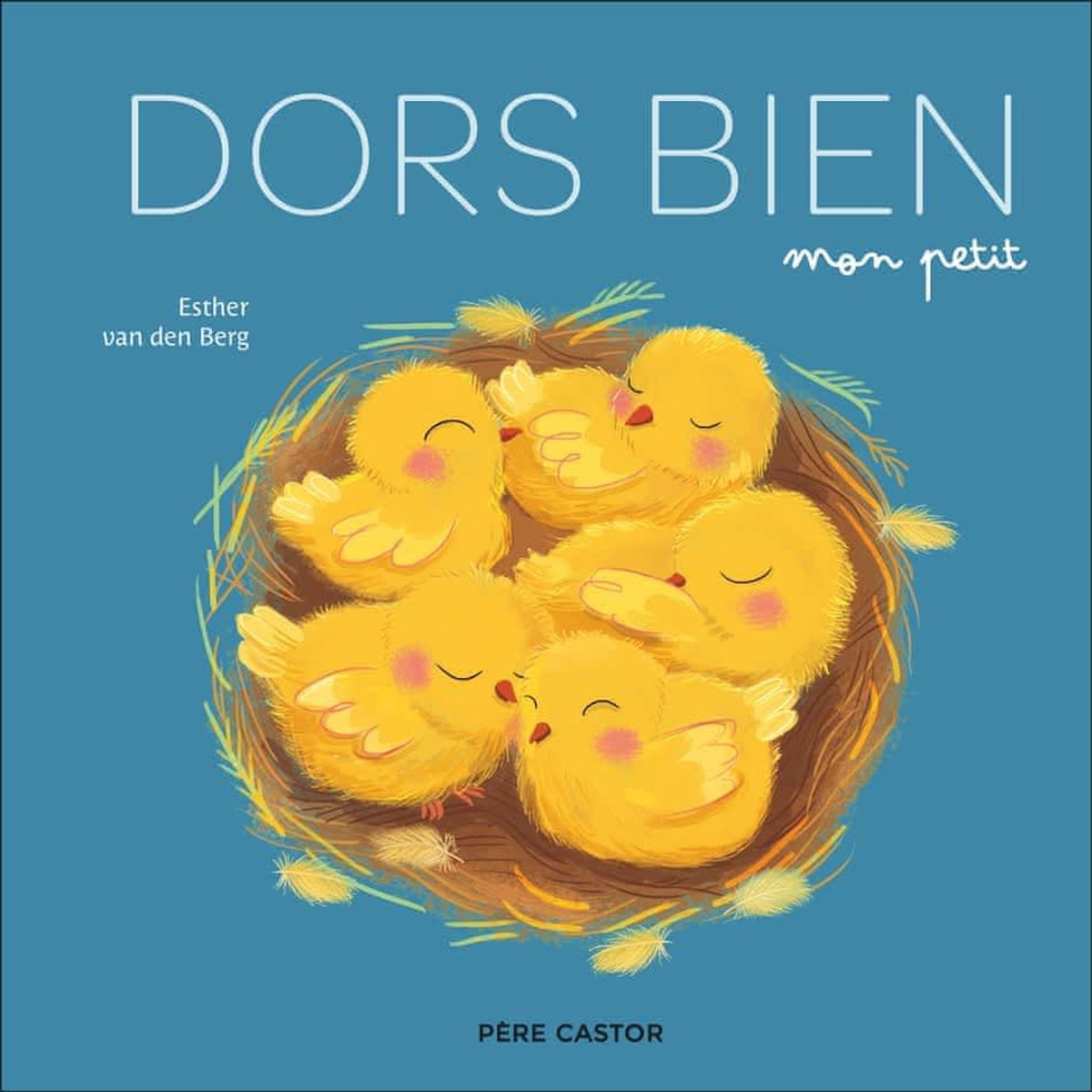 DORS BIEN, MON PETIT, Van den Berg Esther