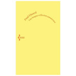 UNE LONGUE REFLEXION AMOUREUSE, Eluard Paul