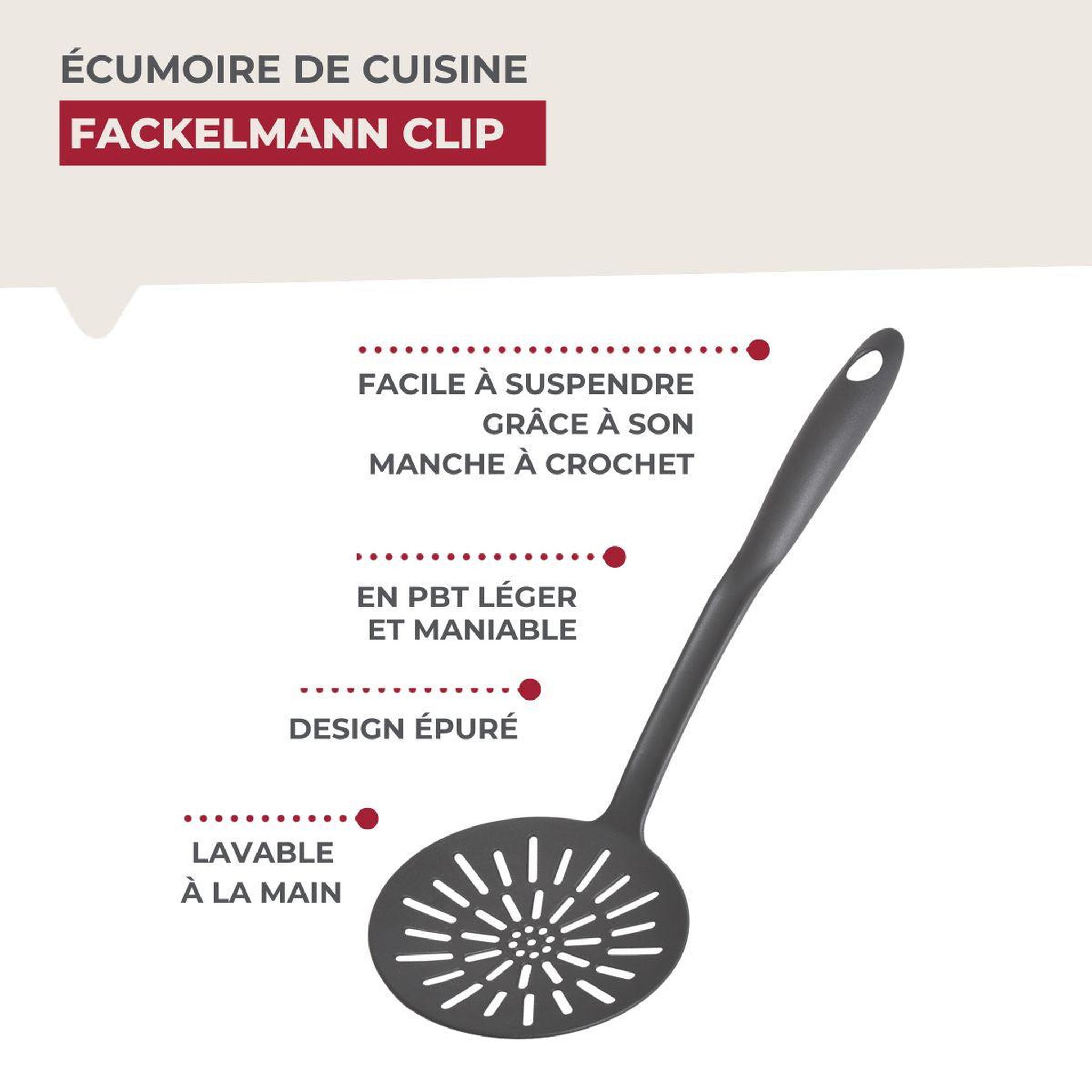 Voir la diapositive 6 : Fackelmann Écumoire 33,5 cm fackelmann clip