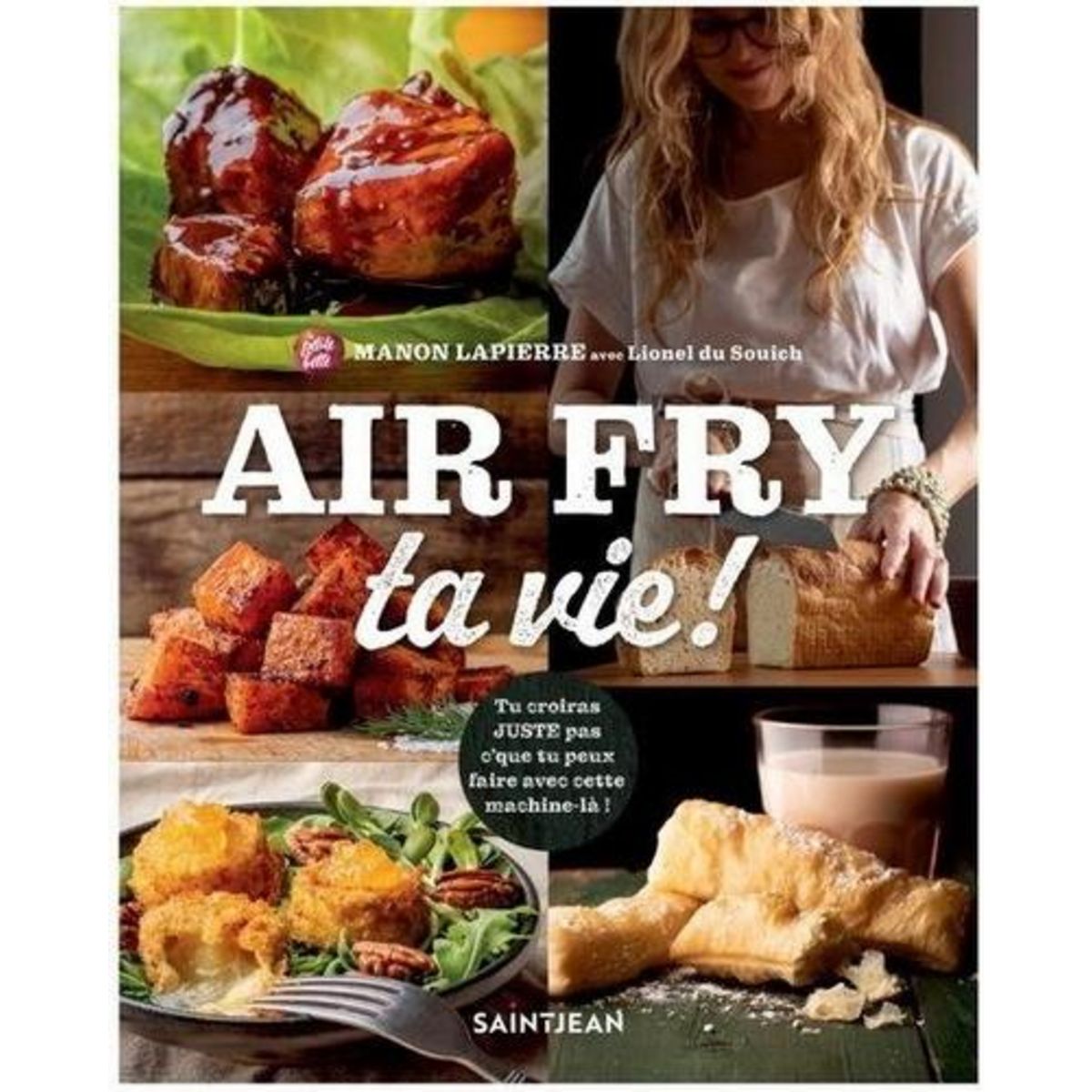 AIR FRY TA VIE !, Lapierre Manon