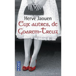 EUX AUTRES, DE GOAREM-TREUZ, Jaouen Hervé