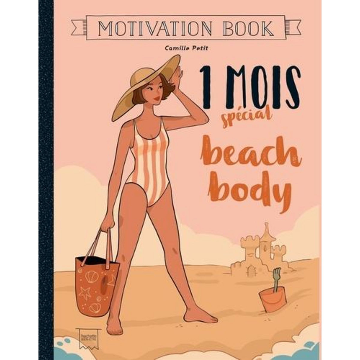 1 MOIS SPECIAL BEACH BODY, Petit Camille