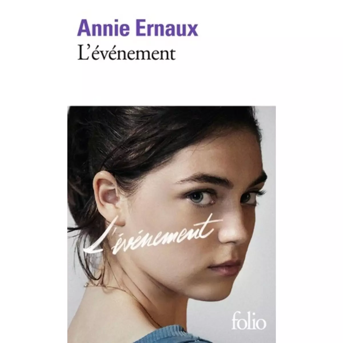  L'EVENEMENT, Ernaux Annie