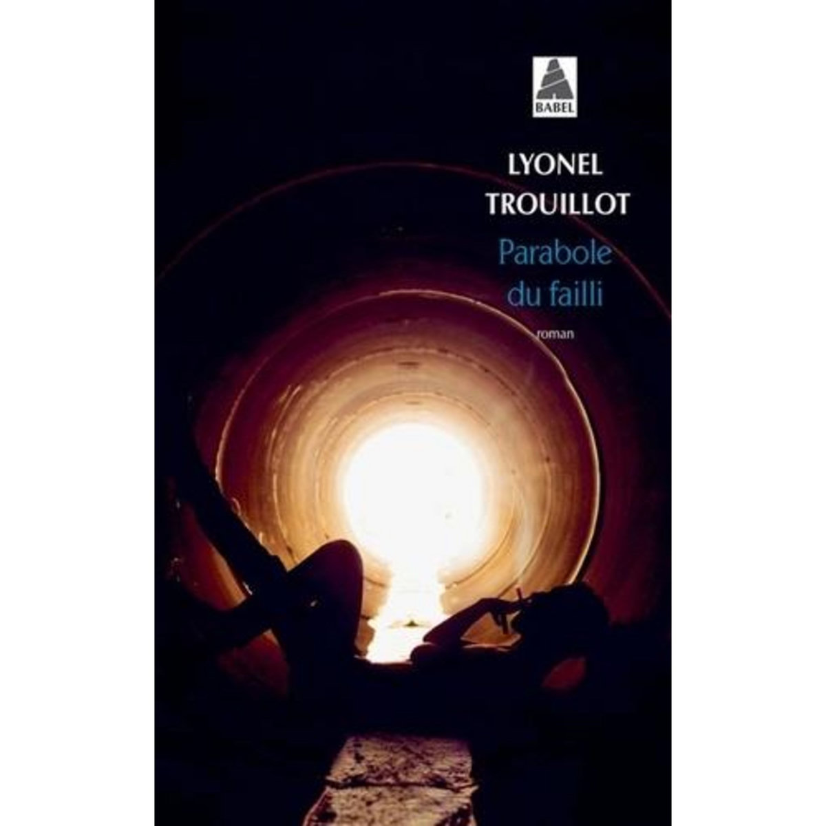 PARABOLE DU FAILLI, Trouillot Lyonel