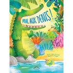 MAL AUX DENTS !, Forti Silvia Francesca