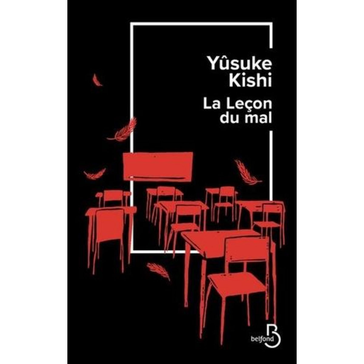 LA LECON DU MAL, Kishi Yûsuke