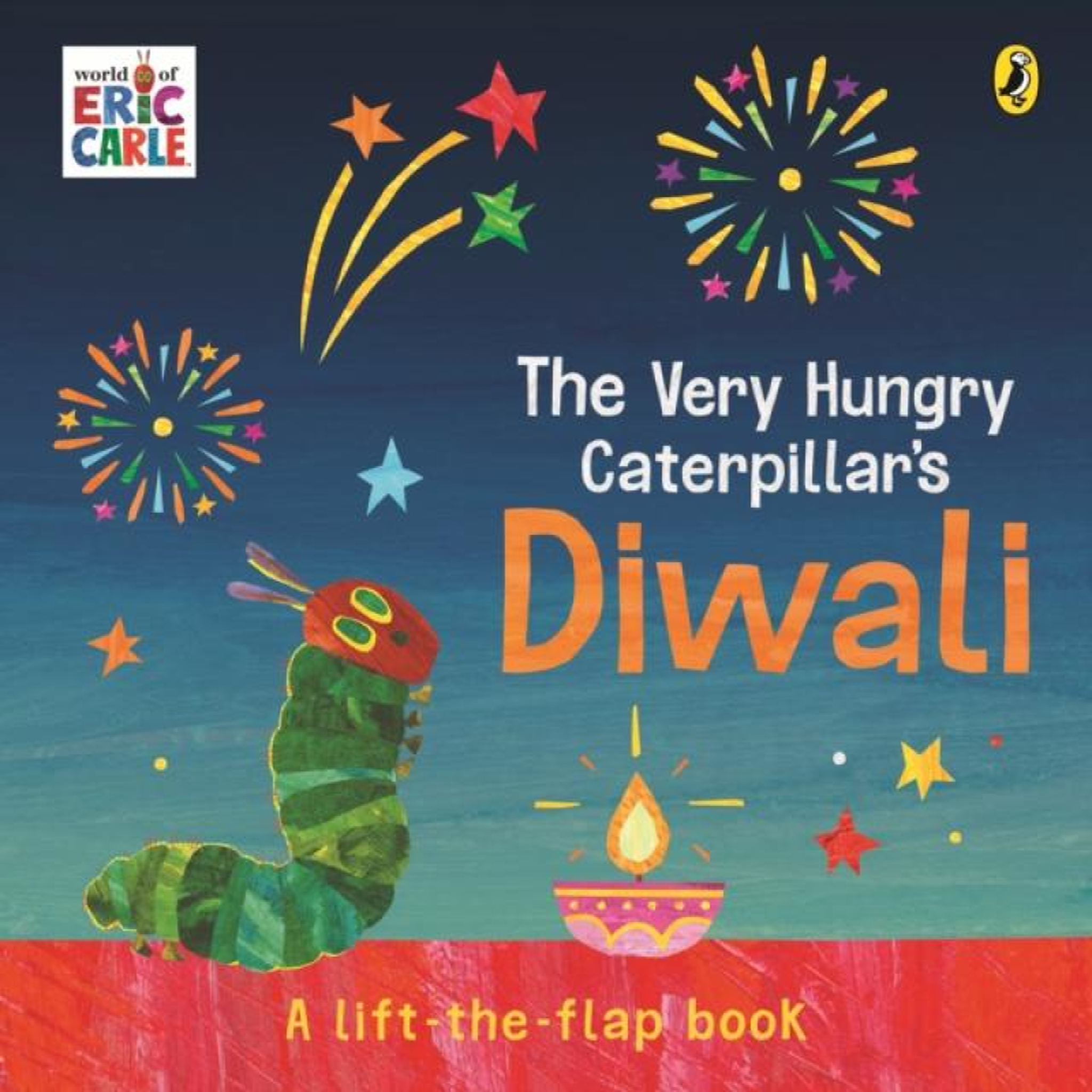 LIVRES The Very Hungry Caterpillar's Diwali: A Lift-the-Flap Pop-Up Book