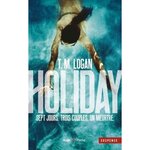 HOLIDAY, Logan T.M.