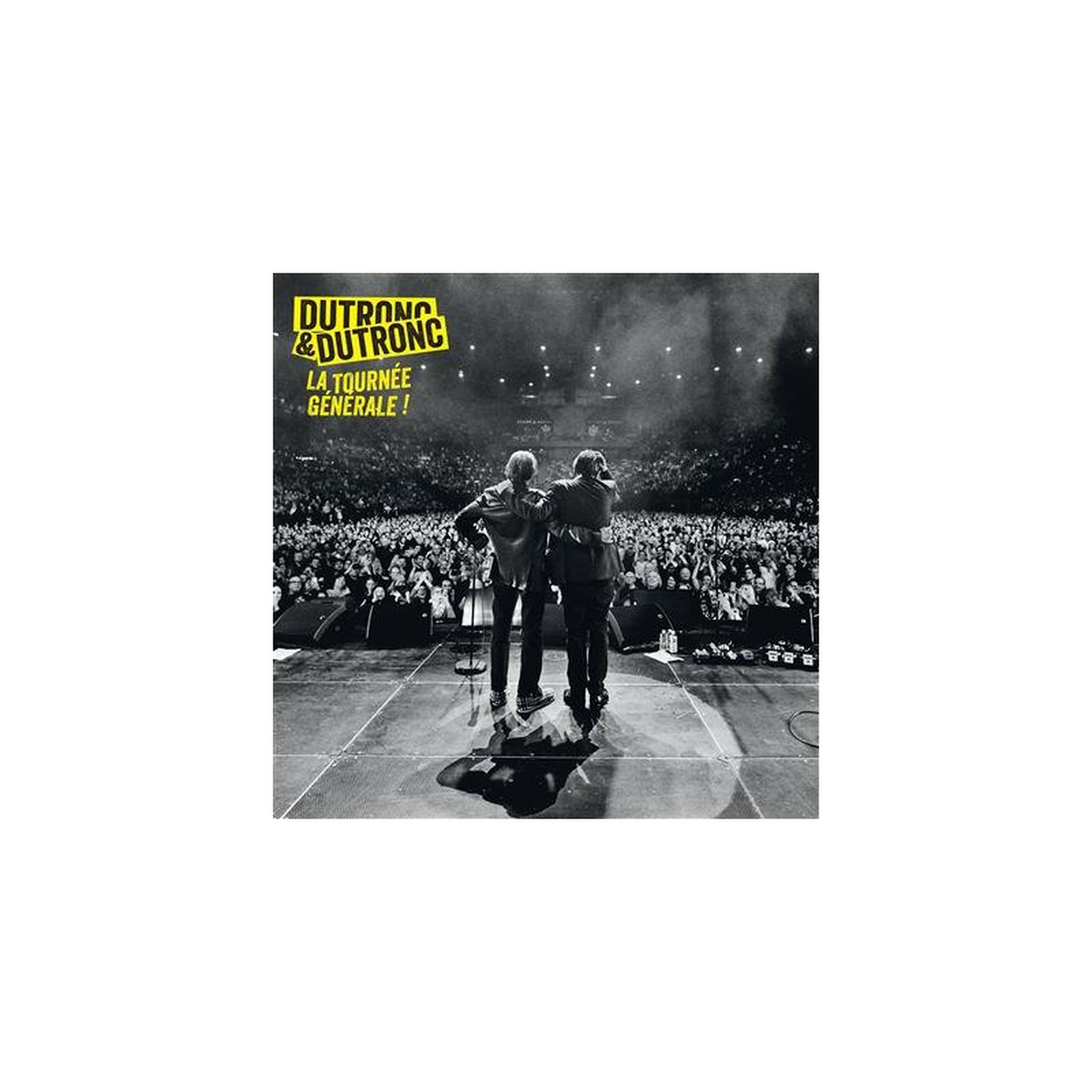 Dutronc & Dutronc La tournée générale