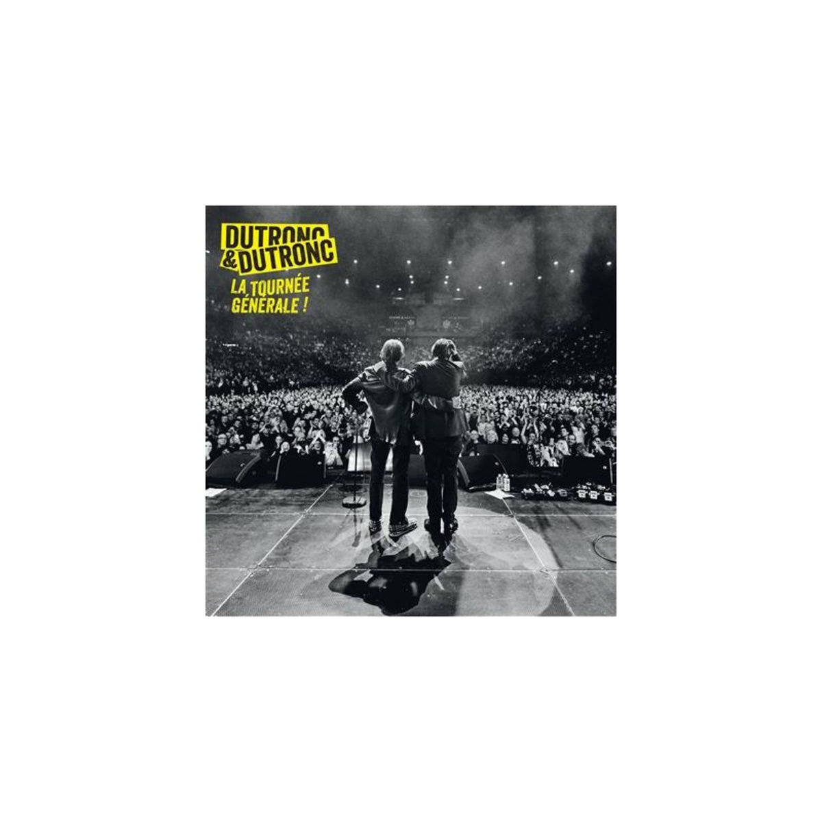 Dutronc & Dutronc La tournée générale