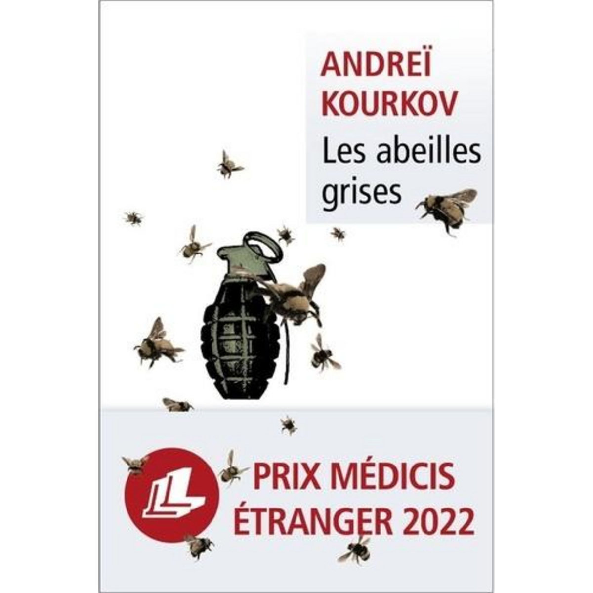 LES ABEILLES GRISES, Kourkov Andreï
