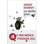 LES ABEILLES GRISES, Kourkov Andreï