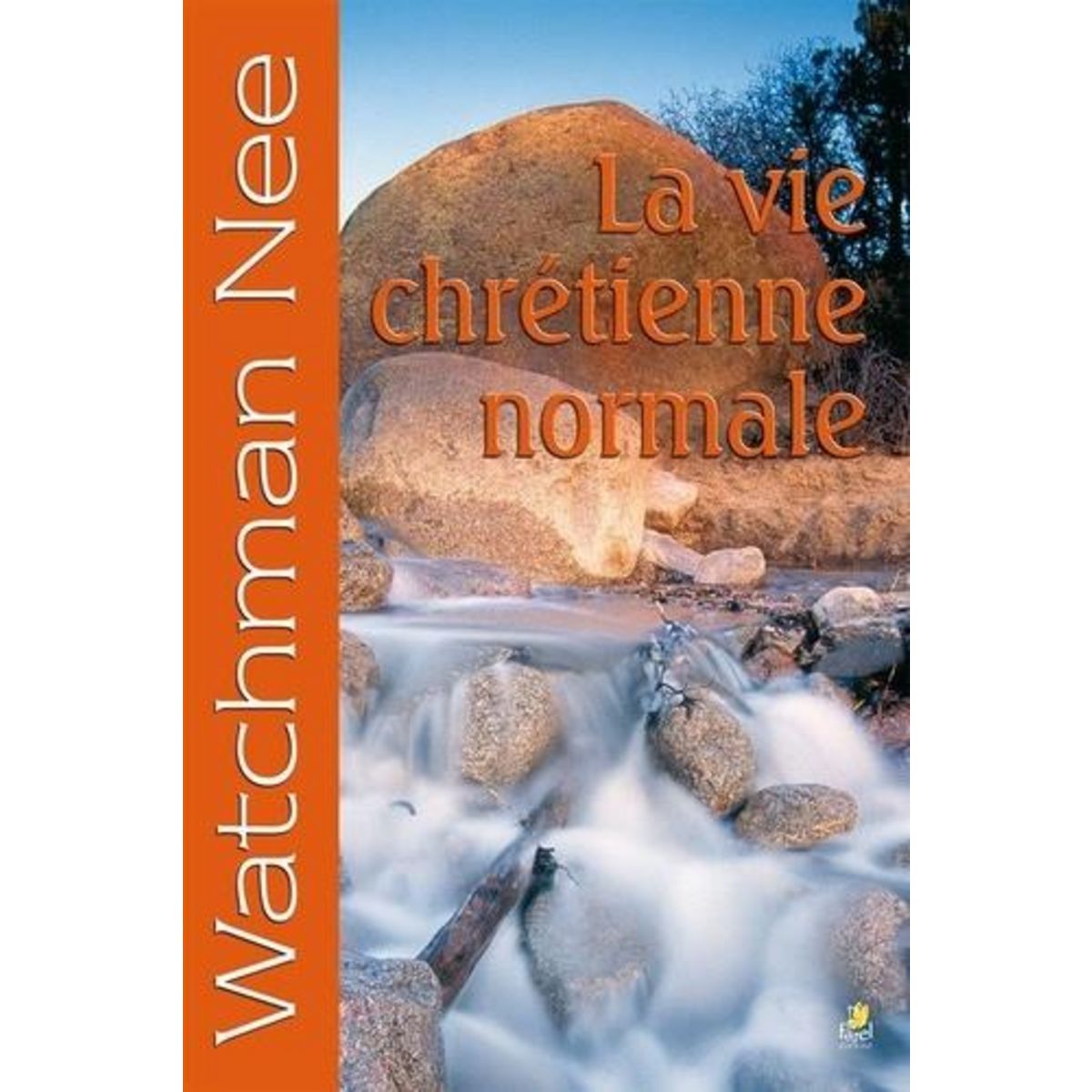 LA VIE CHRETIENNE NORMALE, Nee Watchman