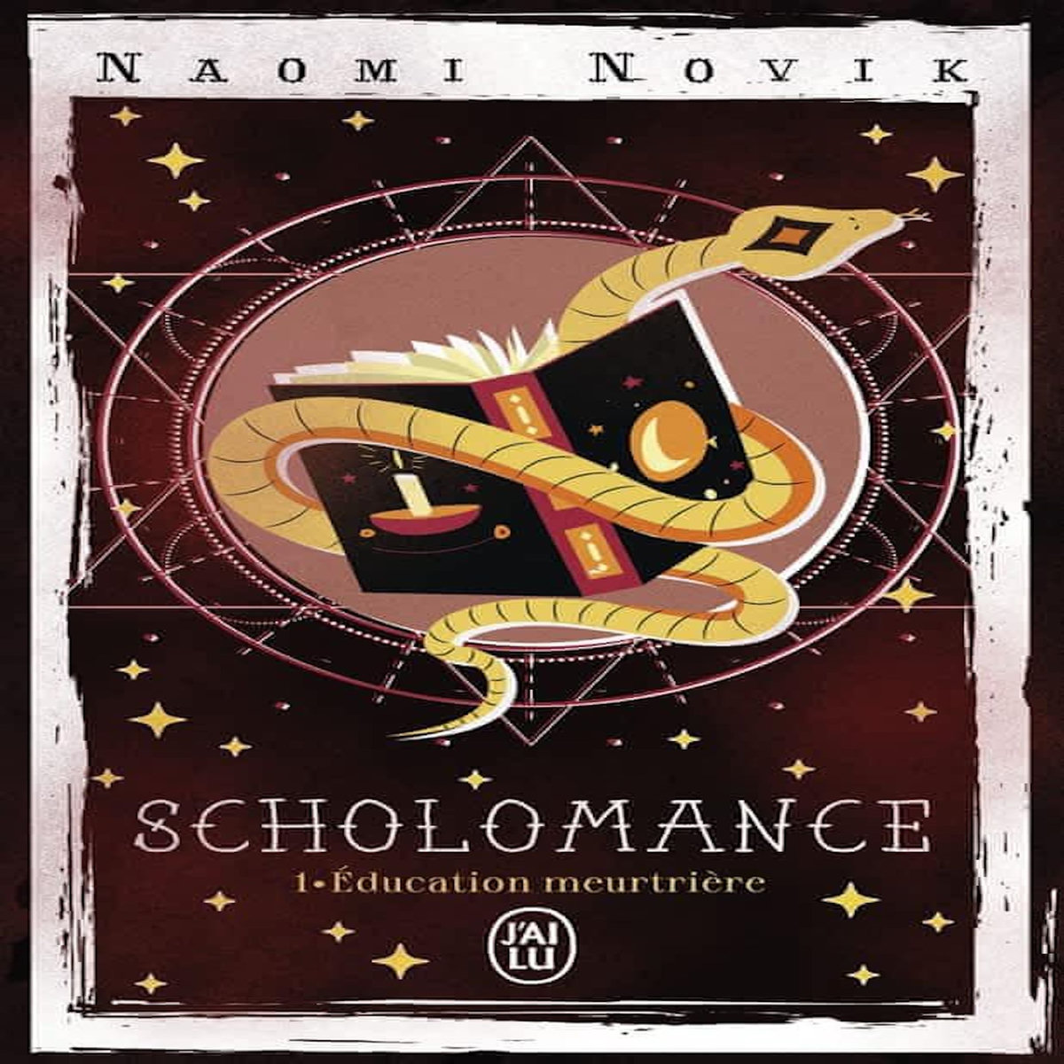 THE SCHOLOMANCE TOME 1 : EDUCATION MEURTRIERE, Novik Naomi