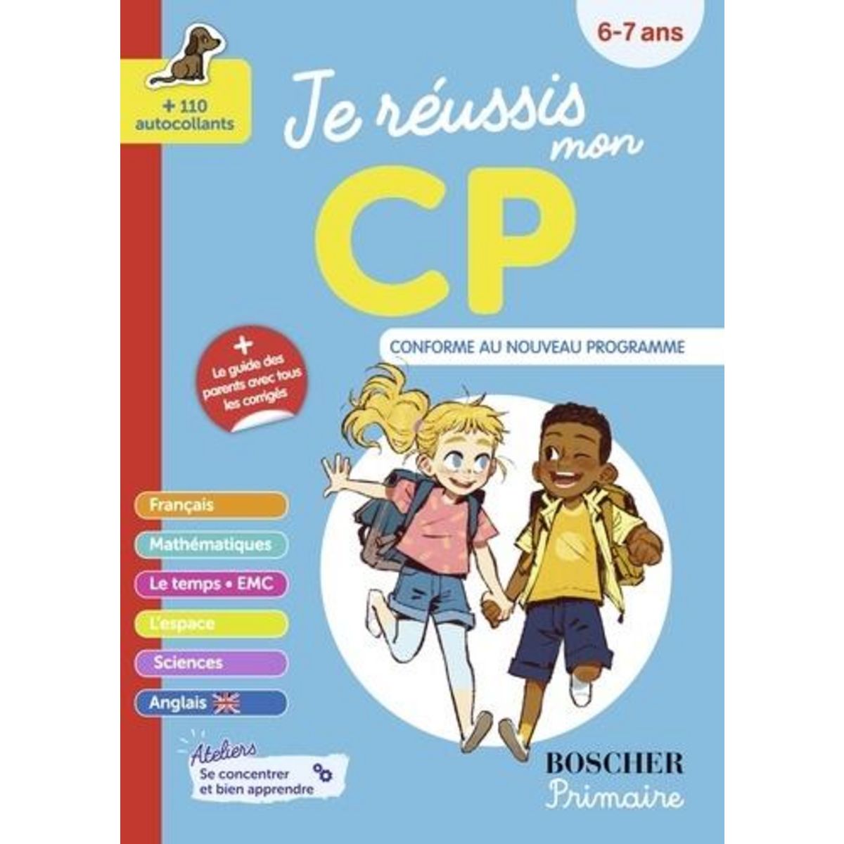JE REUSSIS MON CP. + 110 AUTOCOLLANTS, EDITION 2024, Drévillon Valérie