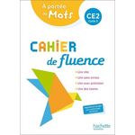 CAHIER DE FLUENCE CE2 A PORTEE DE MOTS. EDITION 2022, Armand Caroline