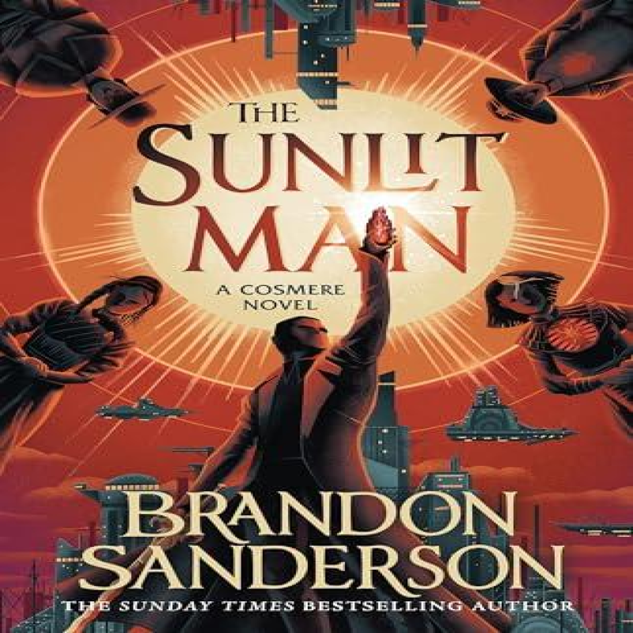 LIVRES The Sunlit Man : A Cosmere Standalone