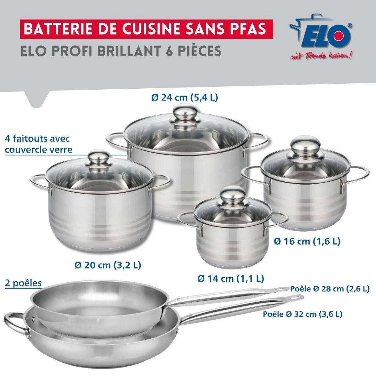 ELO Ensemble de 2 Poêles de cuisson 28 et 32 cm et 4 faitouts 14, 16, 20 et 24 cm Elo Profi Brillant