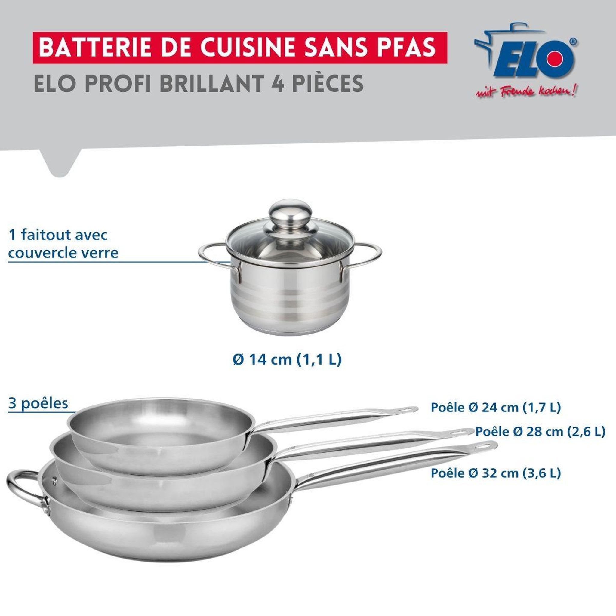 Voir la diapositive 2 : ELO Ensemble de 3 poêles de cuisson 24, 28 et 32 cm et 1 faitout 14 cm elo profi brillant