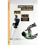 PETIT FRERE. COMPRENDRE LES DESTINEES FAMILIALES, Coutant Isabelle