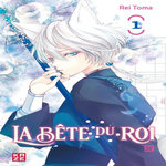LA BETE DU ROI TOME 1 : L'ARCANE DE L'ECLIPSE, Toma Rei