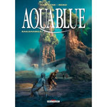 AQUABLUE TOME 16 : RAKAHANGA !, Hautière Régis