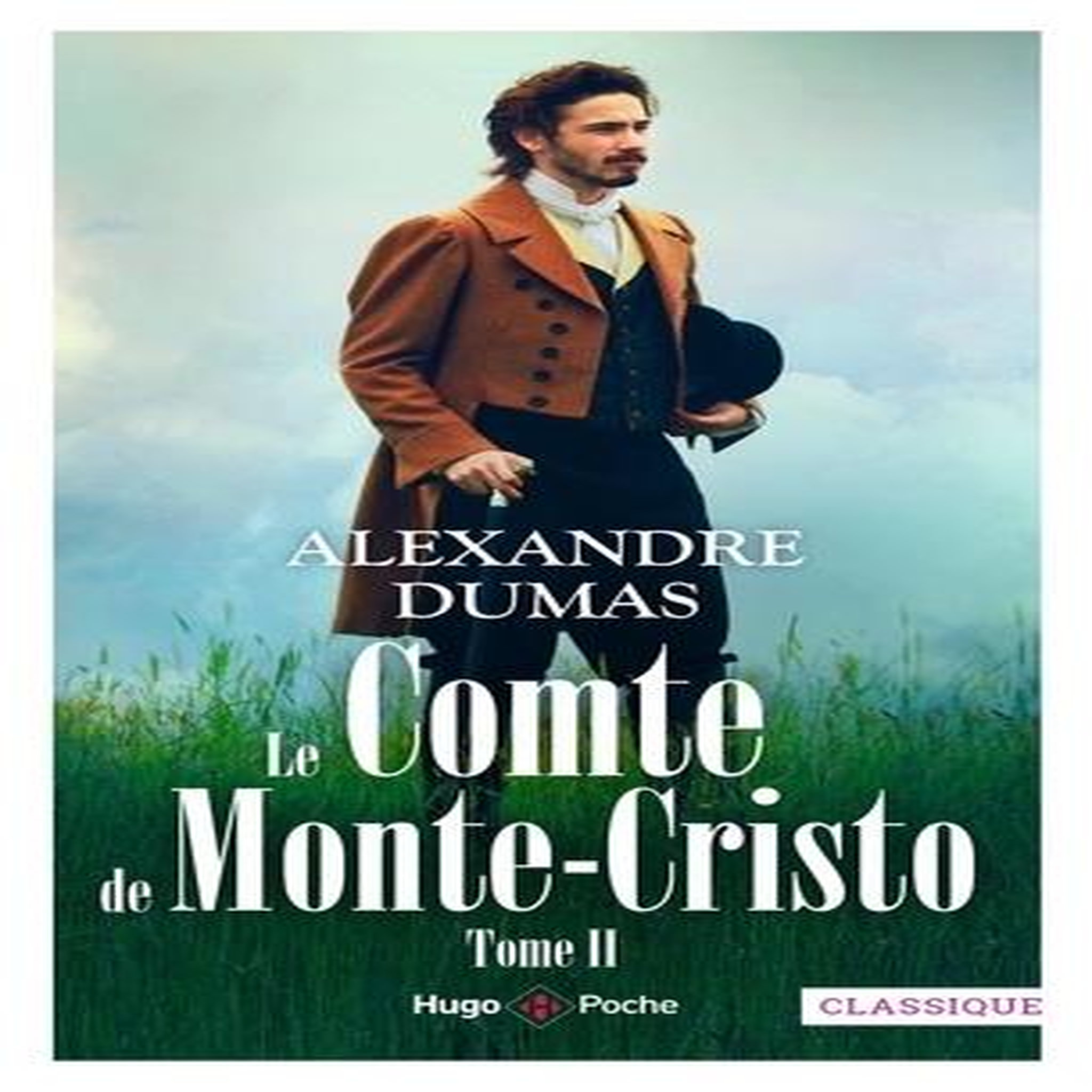 LE COMTE DE MONTE-CRISTO TOME 2 , Dumas Alexandre