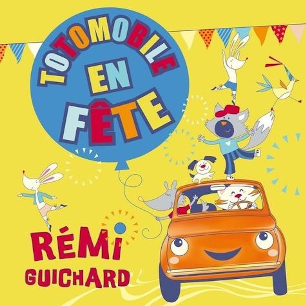 TOTOMOBILE EN FETE. AVEC 1 CD AUDIO, Guichard Rémi