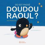 OU EST PASSE DOUDOU RAOUL ?, Macdonald Alex