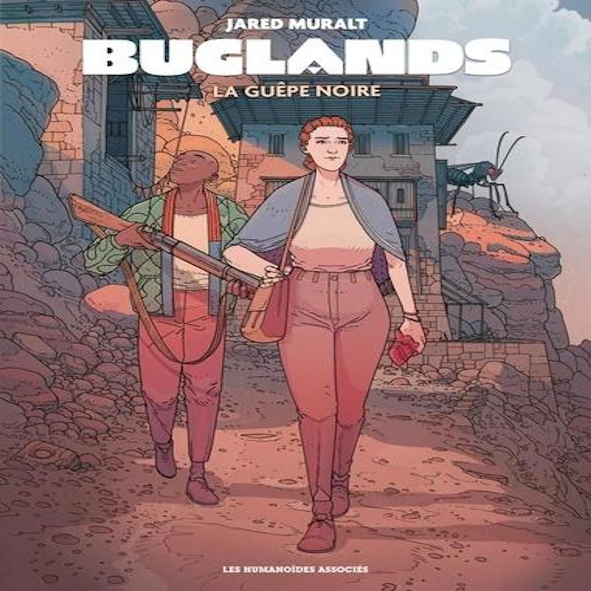 BUGLANDS. LA GUEPE NOIRE, Muralt Jared