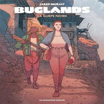 BUGLANDS. LA GUEPE NOIRE, Muralt Jared