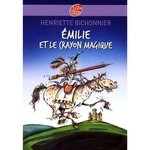 EMILIE ET LE CRAYON MAGIQUE, Bichonnier Henriette